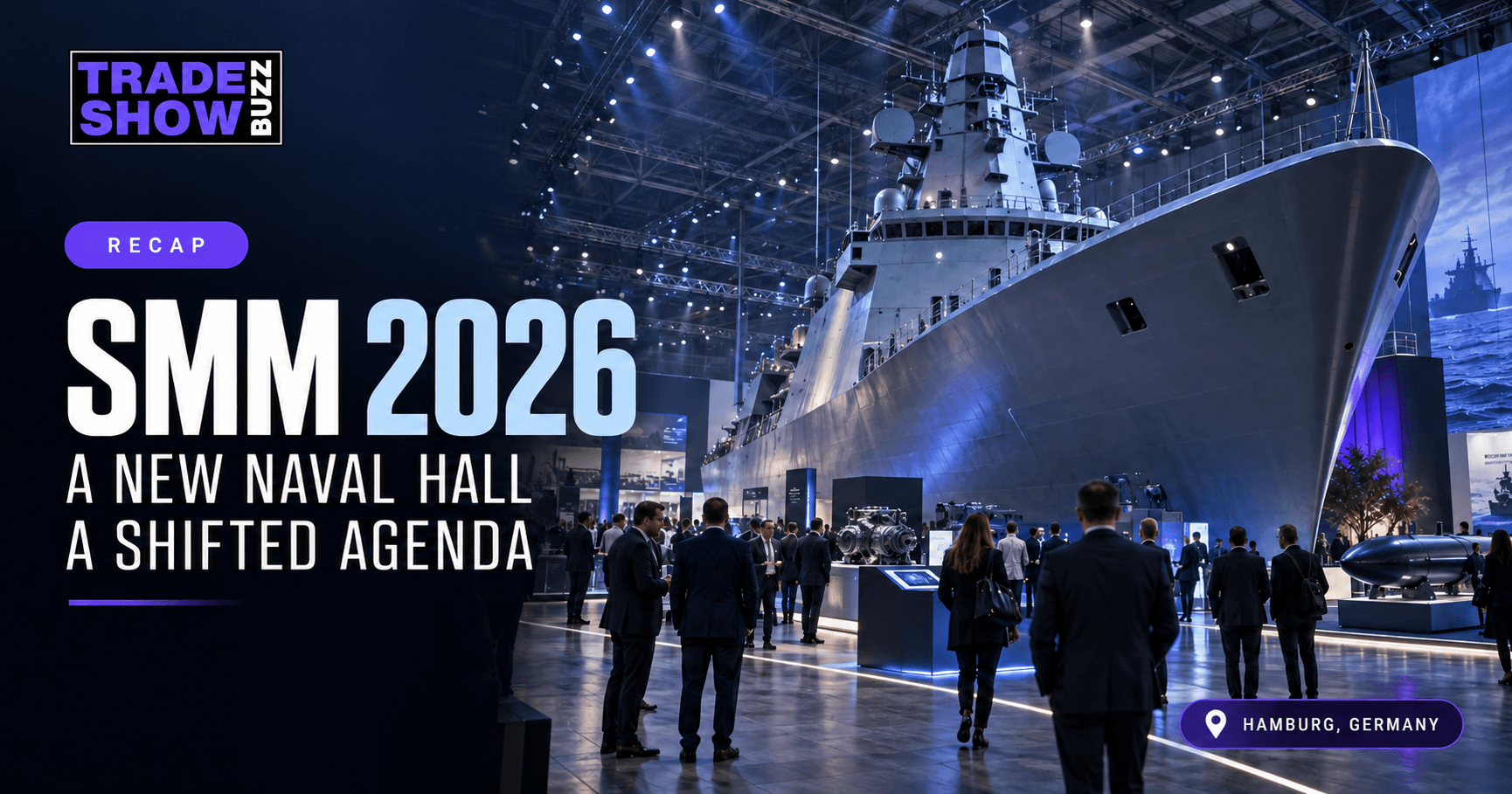 SMM 2026 Recap: A Record Crowd, a New Naval Hall, and a Shifted Agenda