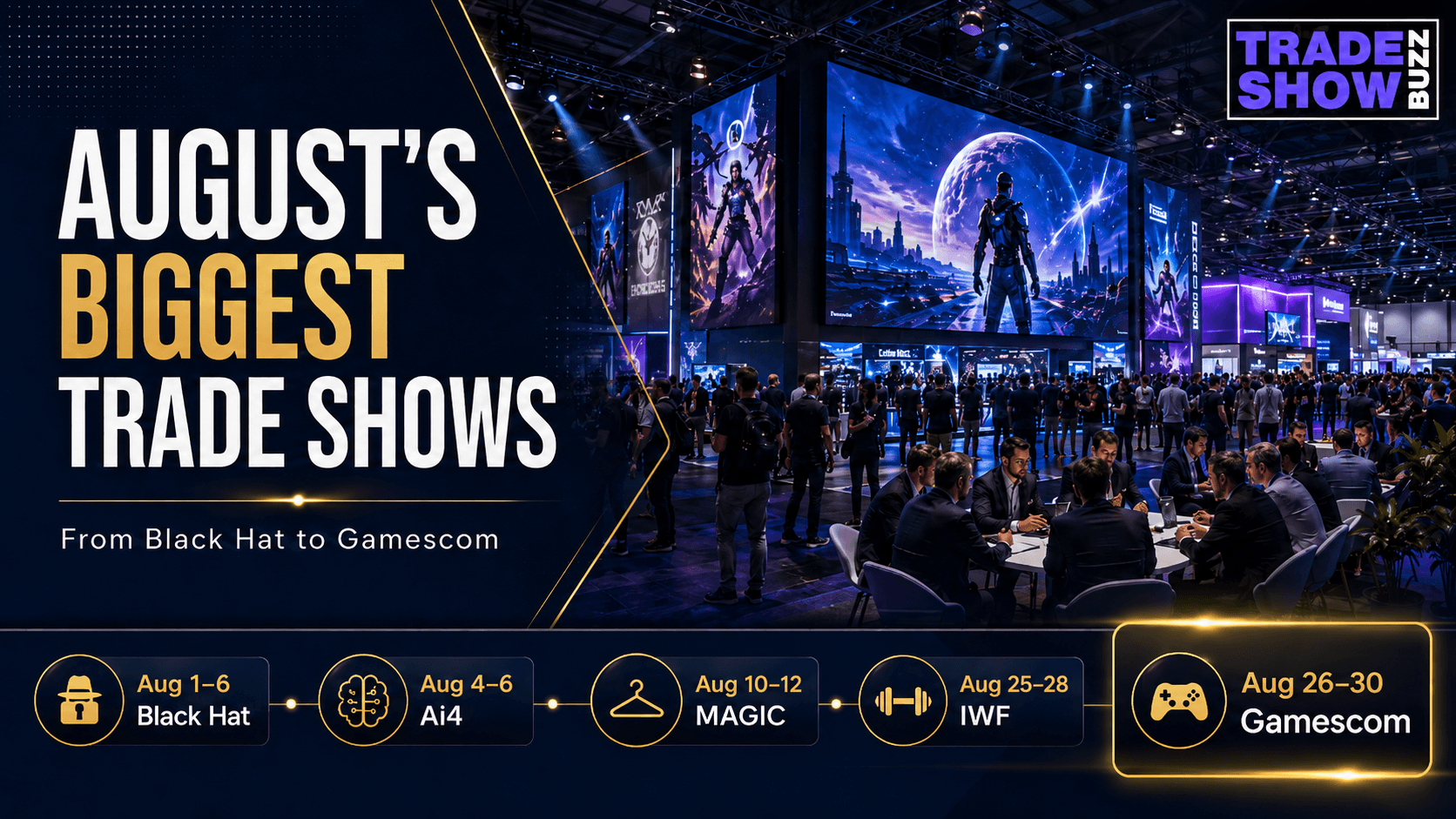 August 2026 Trade Shows: 20+ Major Events & Planning Guide