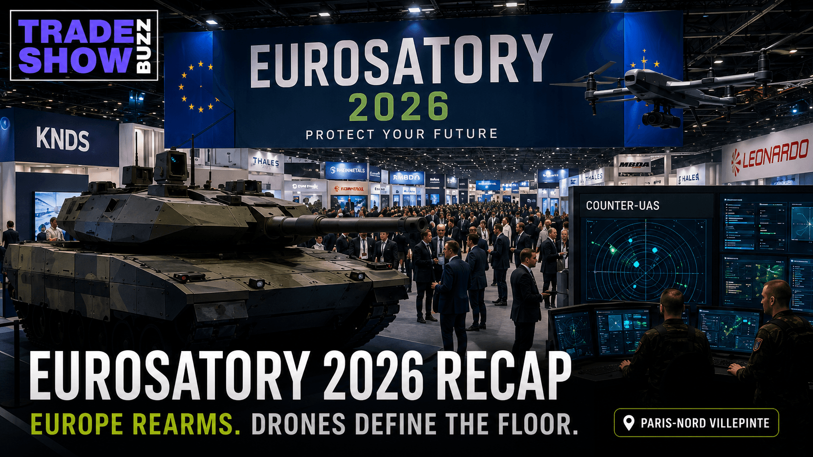 Eurosatory 2026 Recap: Europe's Largest Defense Show Sets Records in Paris