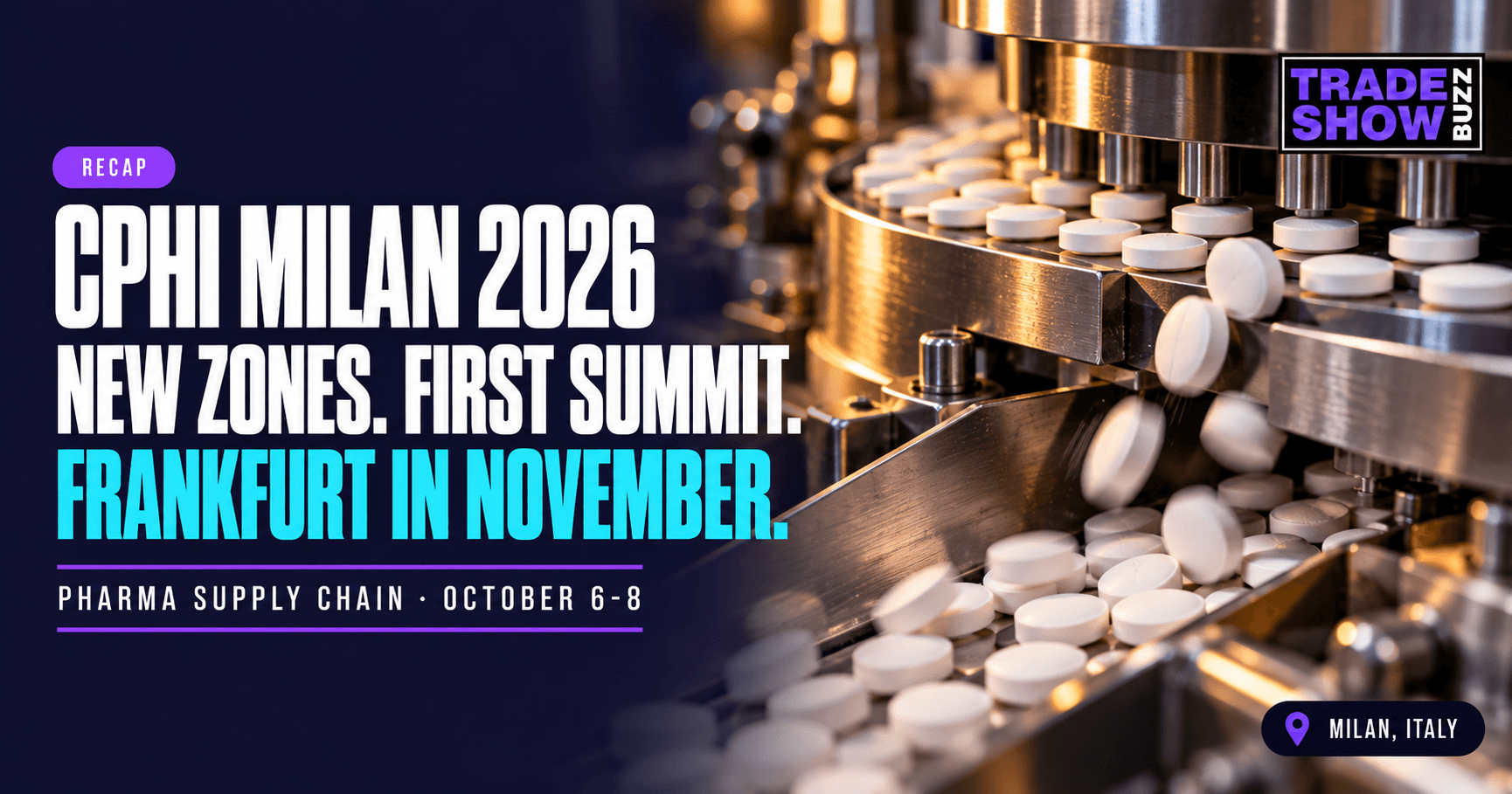 CPHI Worldwide 2026 Recap: Milan's Awards, New Zones and the Move to Frankfurt 2027