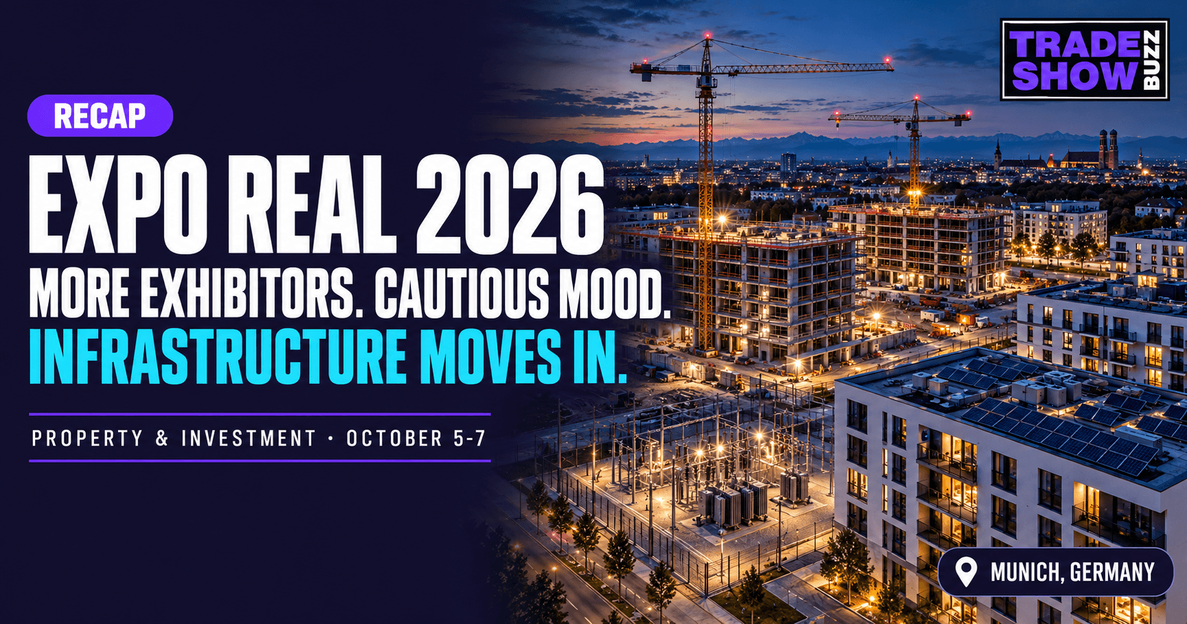 Expo Real 2026 Recap: 1,777 Exhibitors, a Cautious Market and an Infrastructure Debut