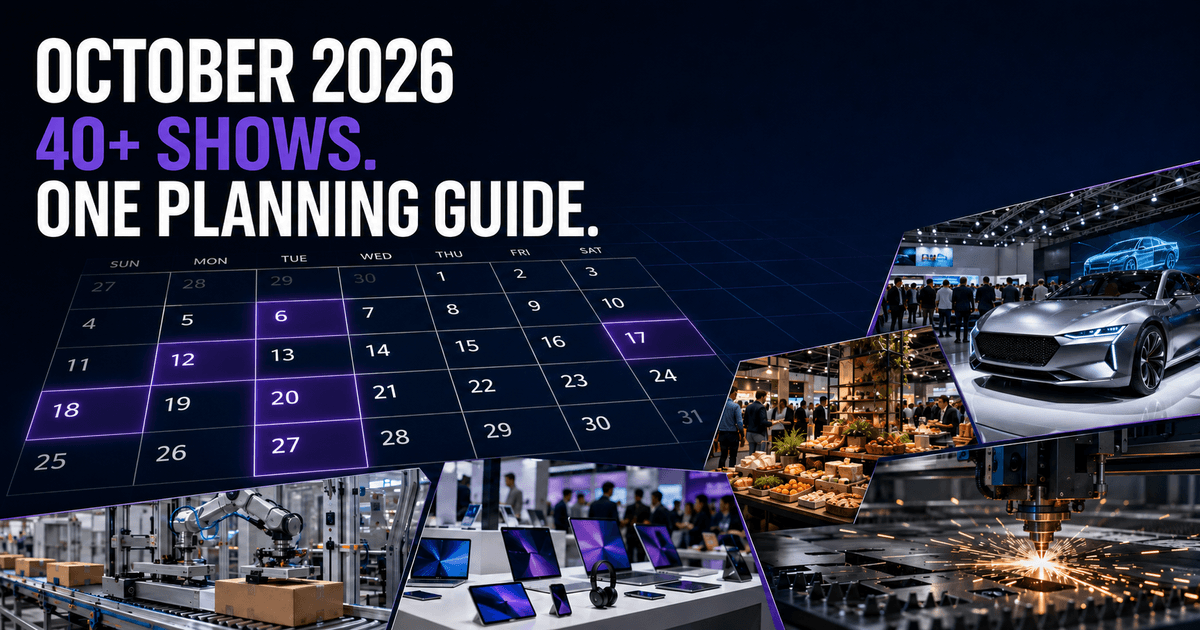 October 2026 Trade Shows: 40+ Major Events, Dates & Planning Guide